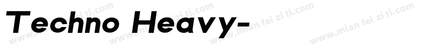 Techno Heavy字体转换
